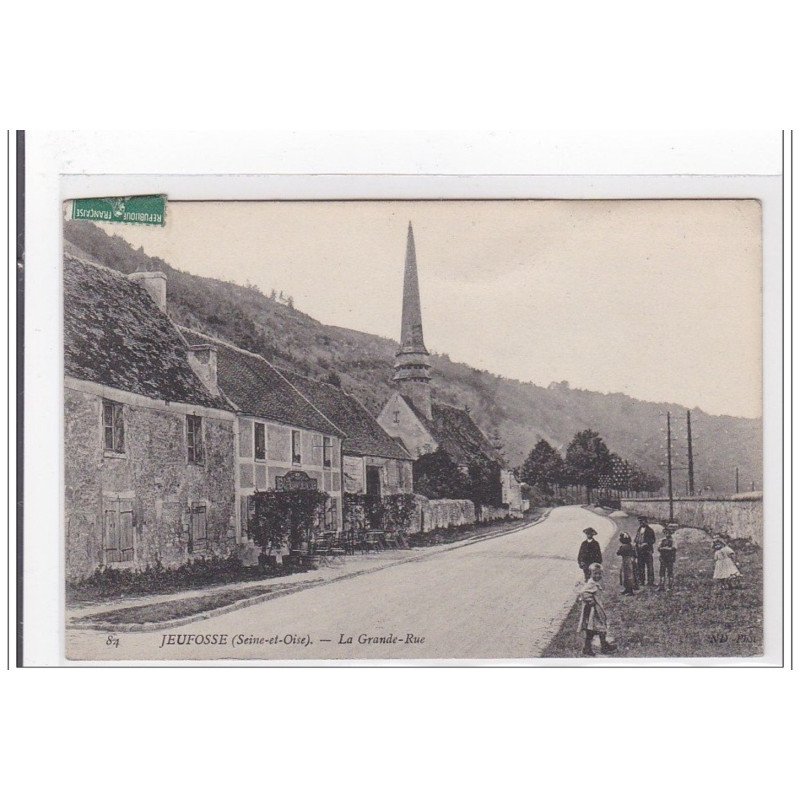 JEUFOSSE : la grande rue - tres bon etat
