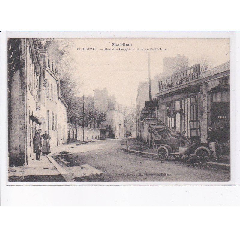PLOERMEL: rue des forges, la sous-préfecture - très bon état