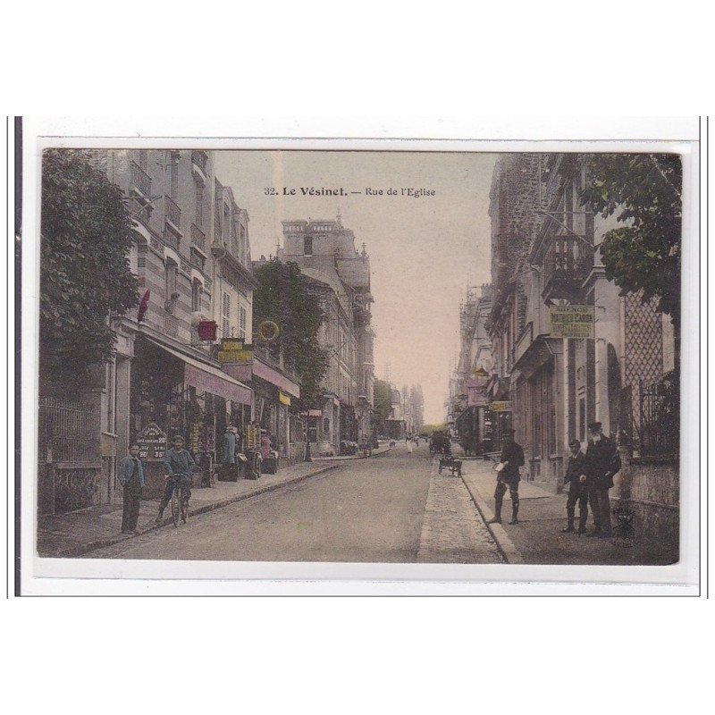 LE VESINET : rue de l'eglise (carte postale) - etat