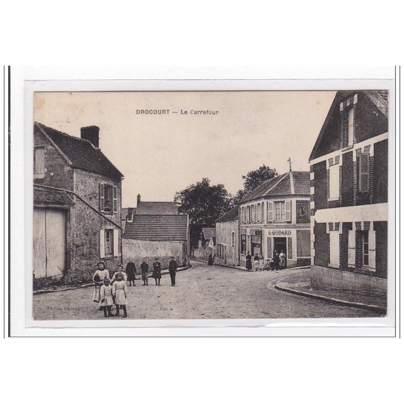 DROCOURT : le carrefour - tres bon etat