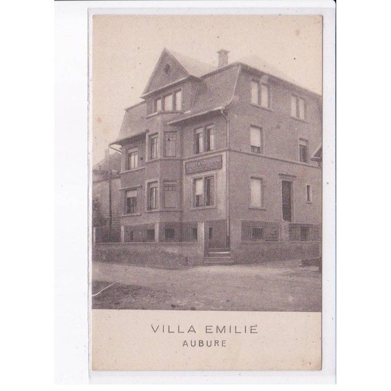 AUBURE: villa emilie, banque de strasbourg - très bon état