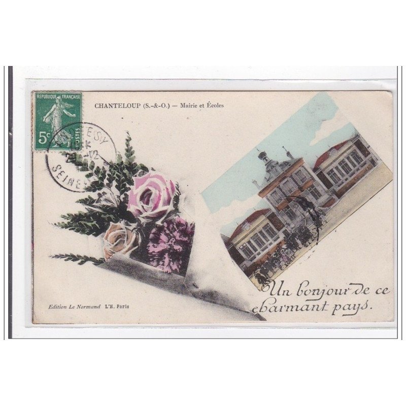 CHANTELOUP : mairie et ecoles - tres bon etat