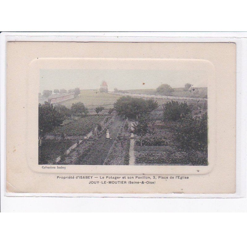 JOUY-le-MOUTIER: propriété d'isabey, le potager et son pavillon - état