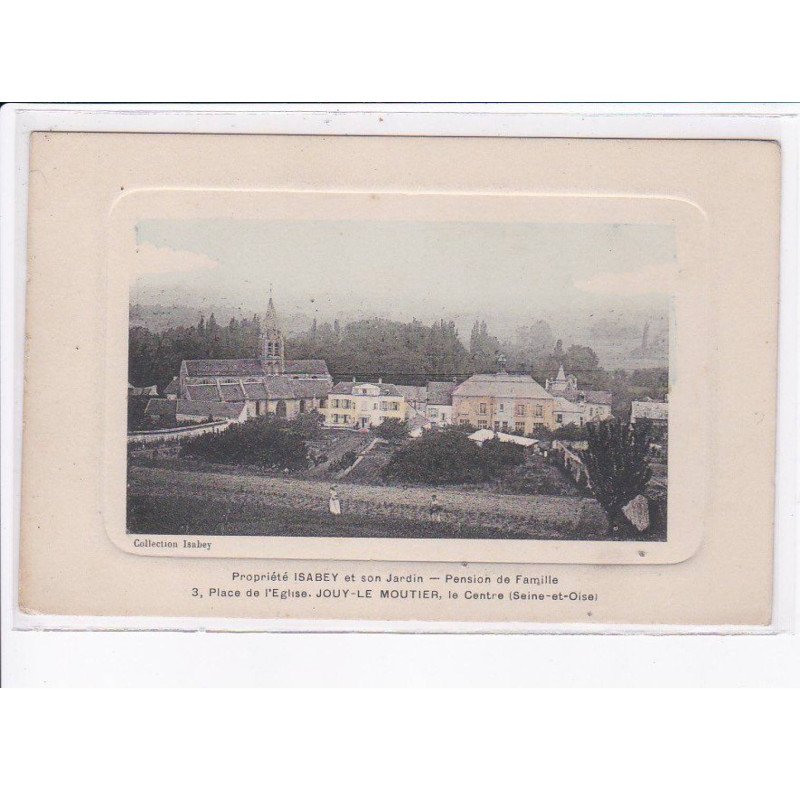 JOUY-le-MOUTIER: propriété Isabey et son jardin pension de famille, le centre - très bon état