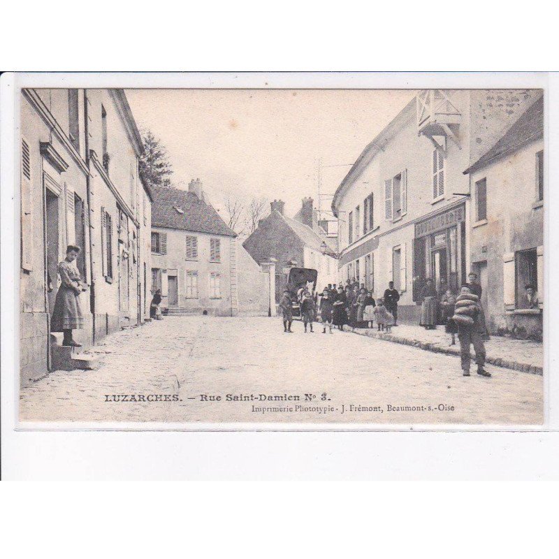 LUZARCHES: rue saint-damien n°3 - très bon état