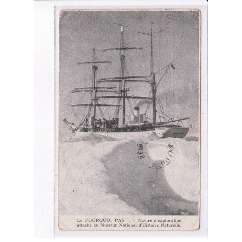 bateau le pourquoi pas? polaire, autographe de charcot, navire d'exploration  - état