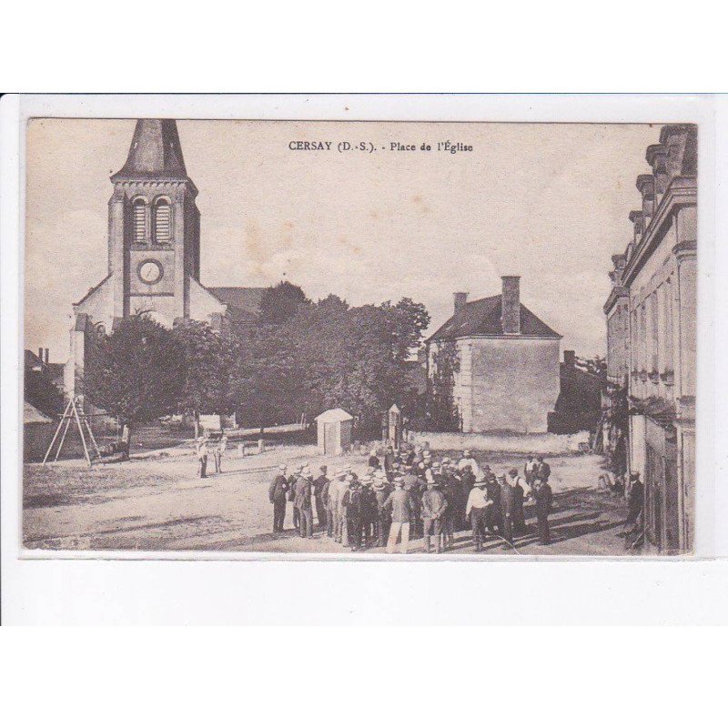 CERSAY: place de l'église - très bon état