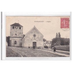 GUITANCOURT : l'eglise - tres bon etat