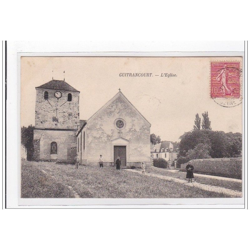 GUITANCOURT : l'eglise - tres bon etat