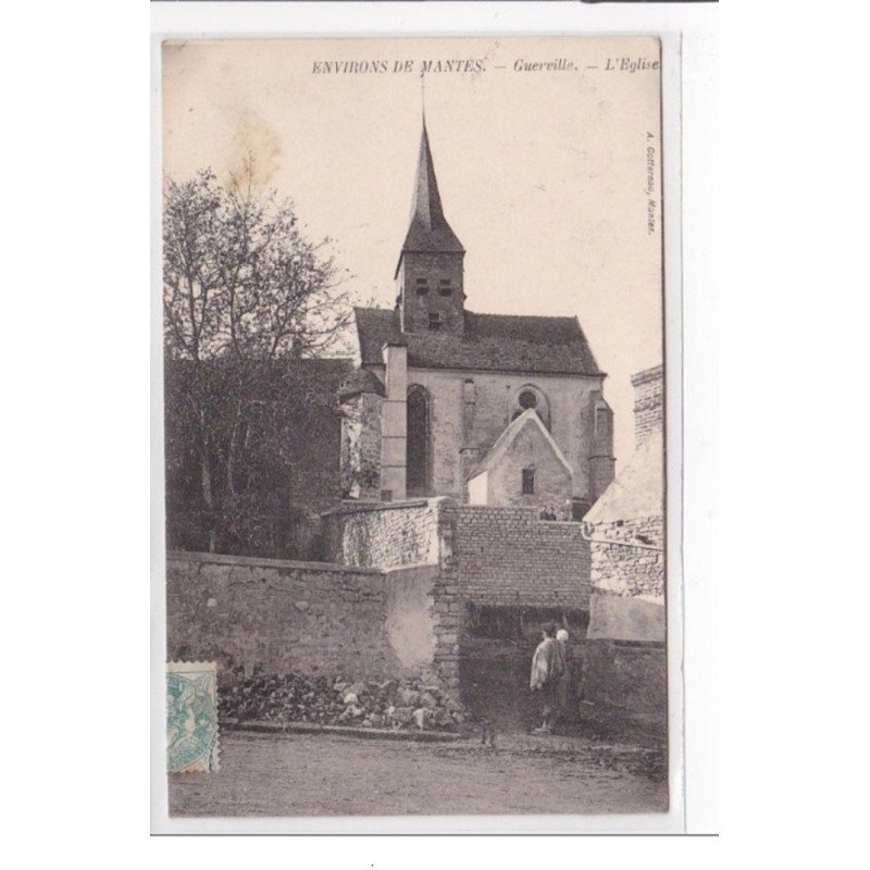 GUERVILLE : l'eglise - tres bon etat