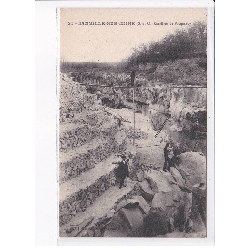 JANVILLE-sur-JUINE: carrières de pocquancy - très bon état