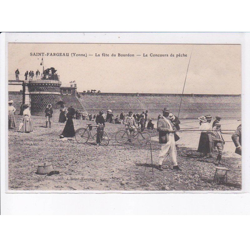 SAINT-FARGEAU: la fête du bourdon, le concours de pêche - très bon état