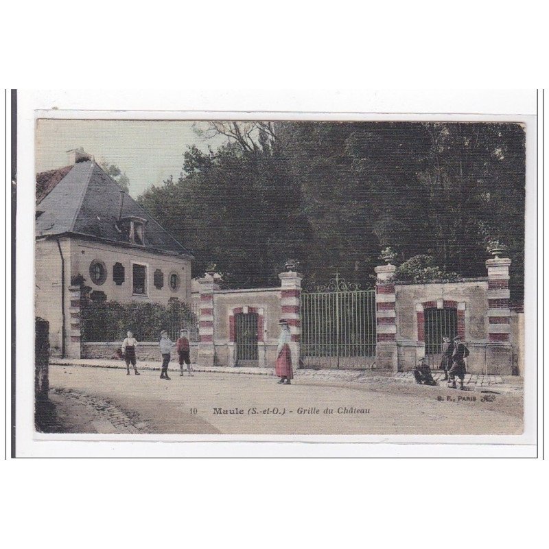 MAULE : grille au chateau - tres bon etat