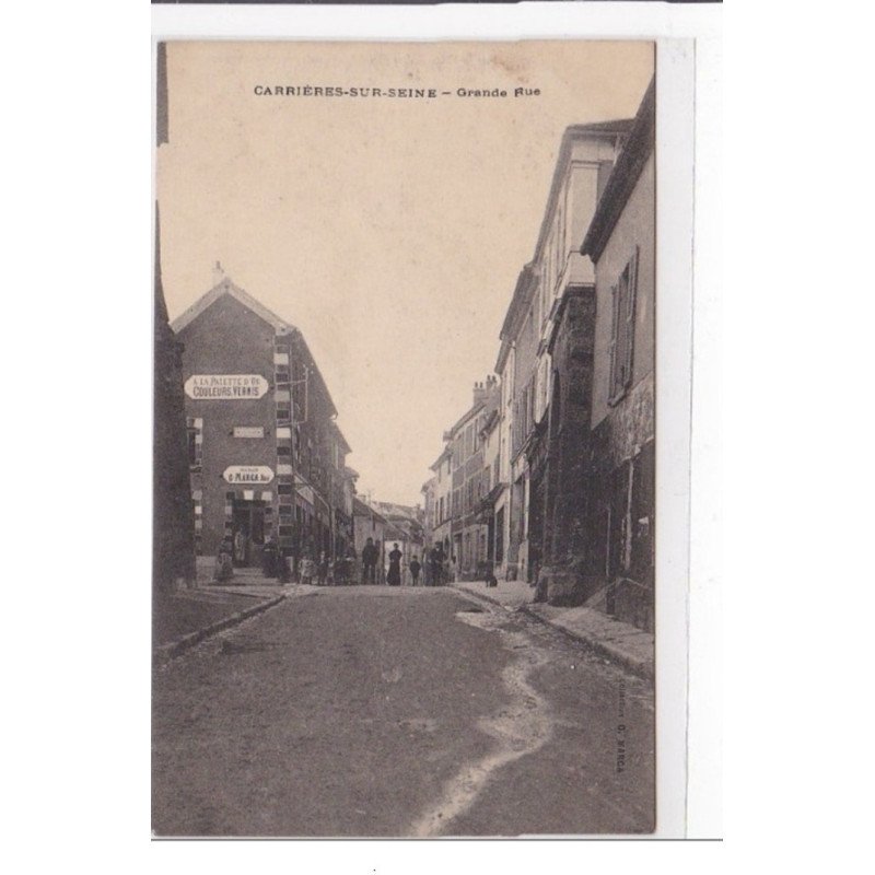 CARRIERE-sur-SEINE : grande rue - tres bon etat