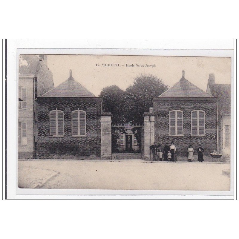 MOREUIL : ecole saint-joseph - tres bon etat