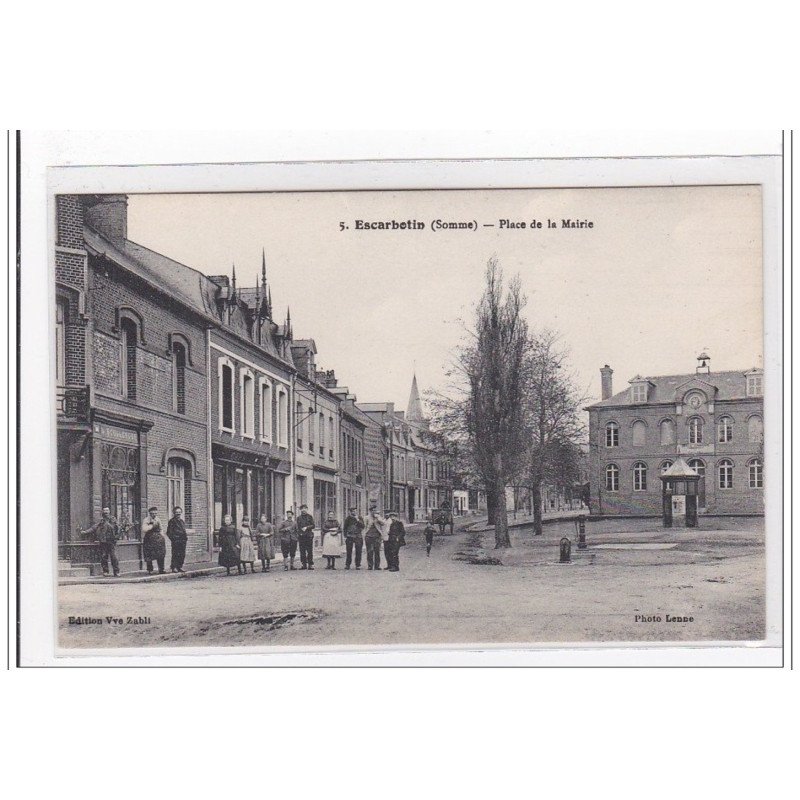 ESCARBOTIN : place de la mairie - tres bon etat