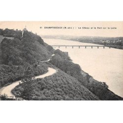 CHAMPTOCEAUX - Le Côteau et le Pont sur la Loire - très bon état