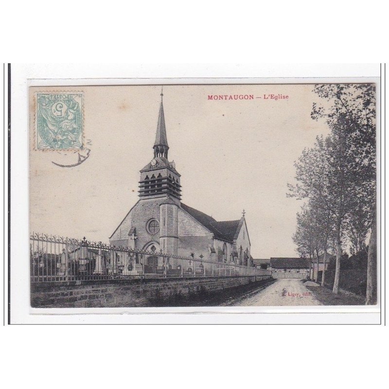 MONTAUGON : l'eglise - tres bon etat MONTAUGON : l'eglise - tres bon etat
