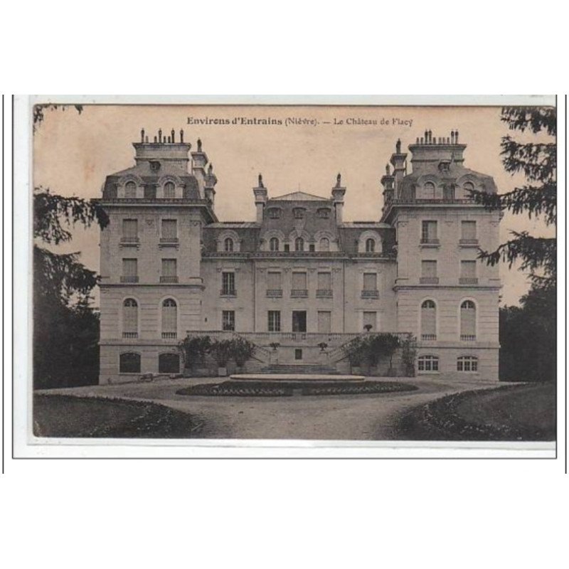 Le château de Flacy - très bon état