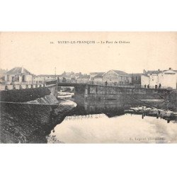 VITRY LE FRANCOIS - Le Pont de Châlons - très bon état