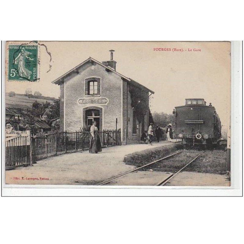 FOURGES : la gare - très bon état