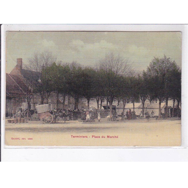 TERMINIERS: place du marché - très bon état