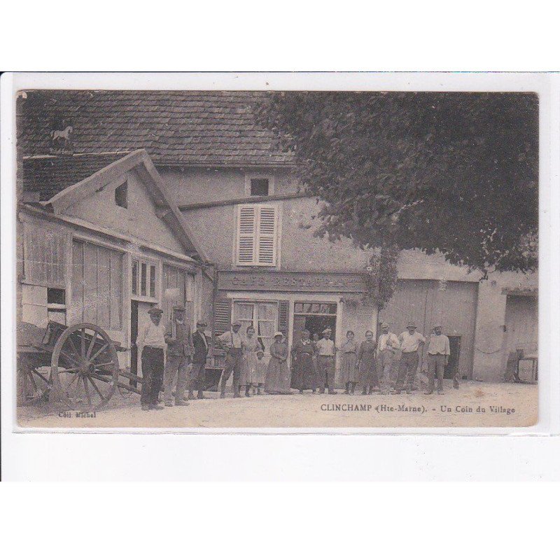 CLINCHAMP: un coin du village - état