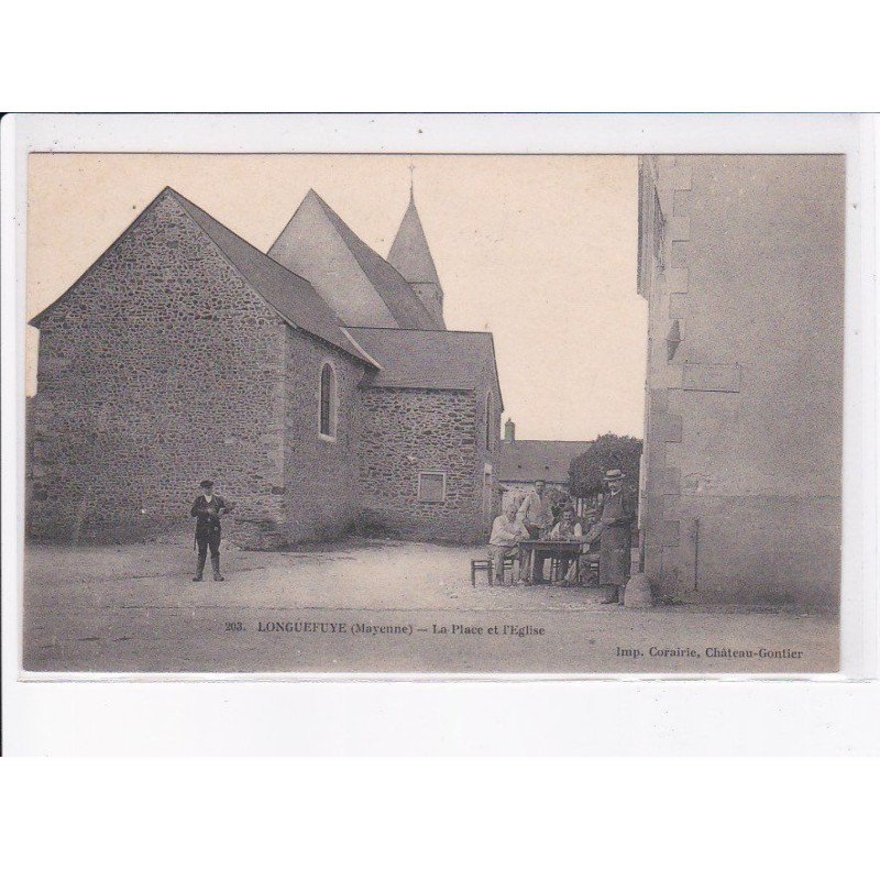 LONGUEFUYE: la place et l'église - très bon état