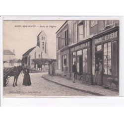 SOISY-sur-ECOLE: place de l'église, café restaurant, épicerie mercerie - très bon état