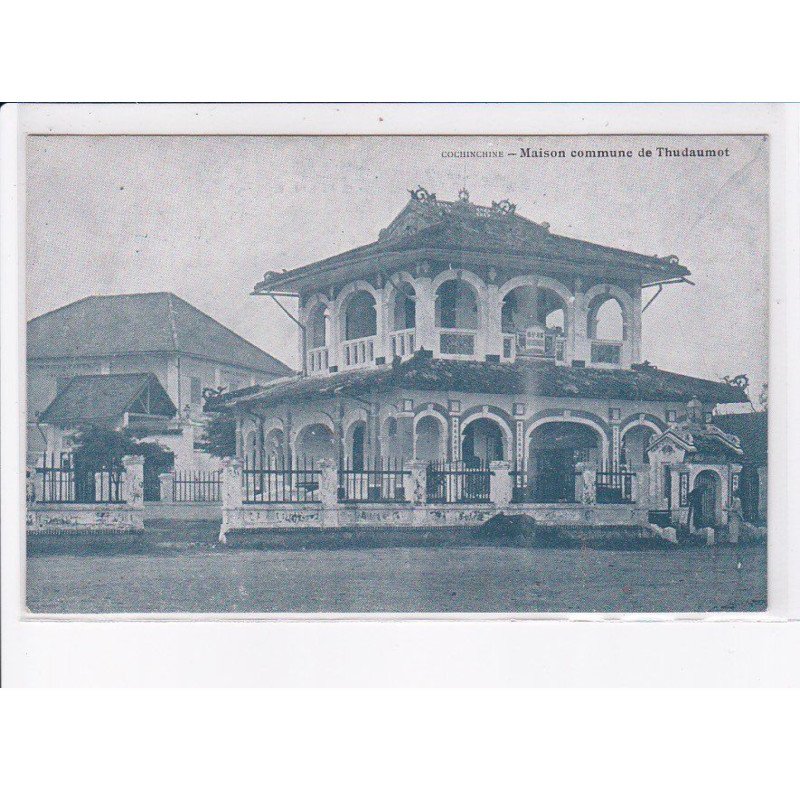 VIETNAM: COCHINCHINE: maison commune de thudaumot - très bon état