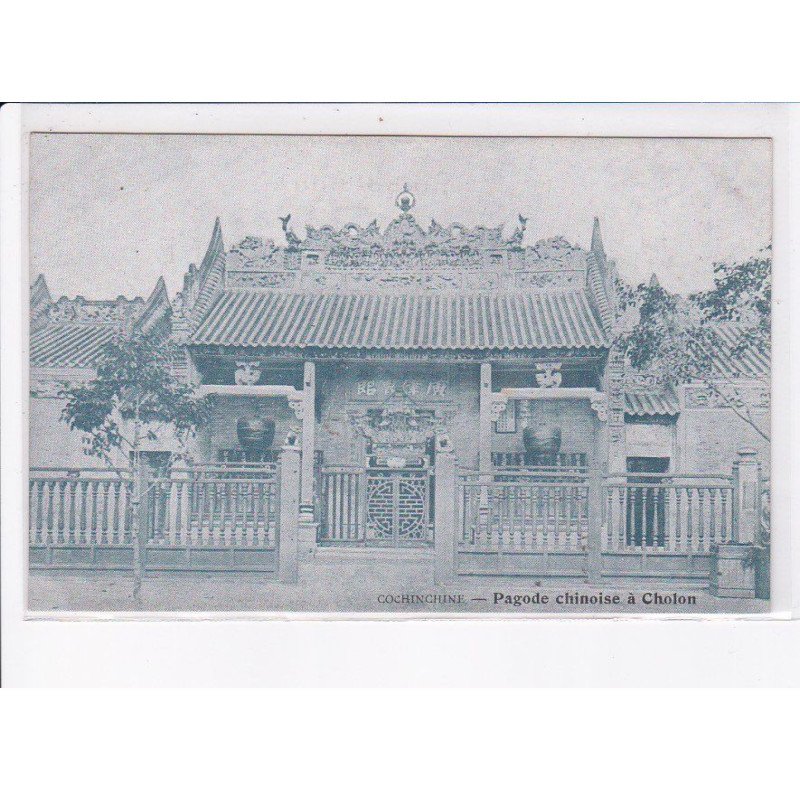 VIETNAM: COCHINCHINE: pagode chinoise à cholon - très bon état
