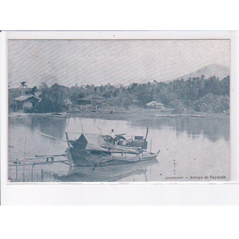 VIETNAM: COCHINCHINE: arroyo de tayninh - très bon état