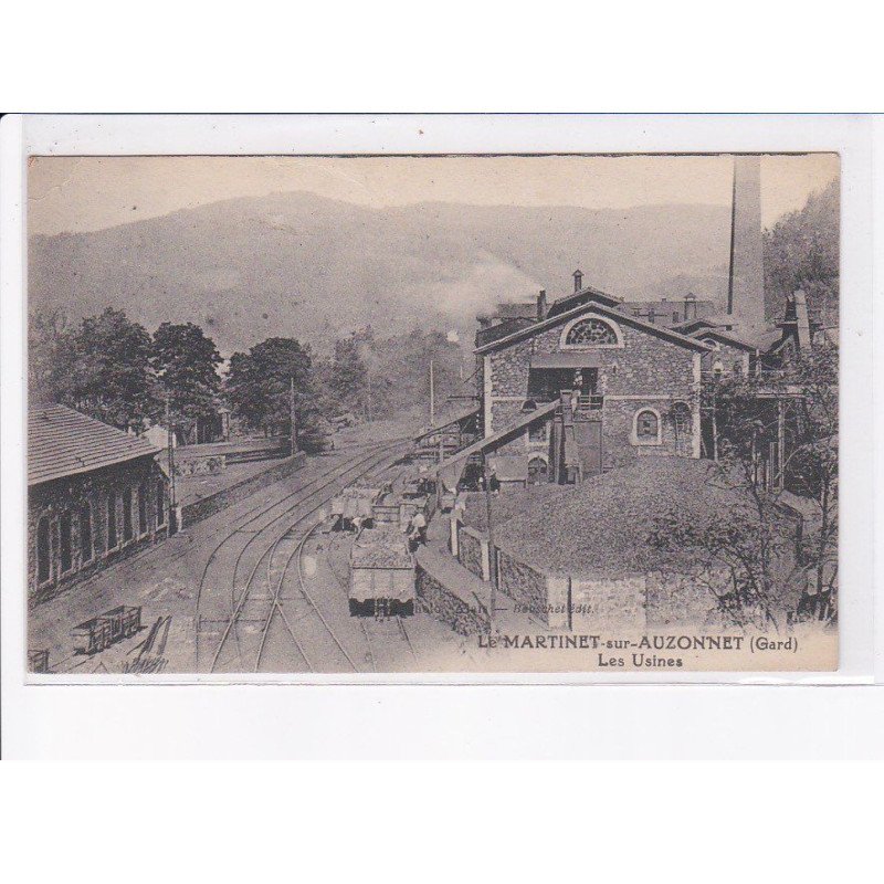 LE MARTINET-sur-AUZONNET: les usines - très bon état