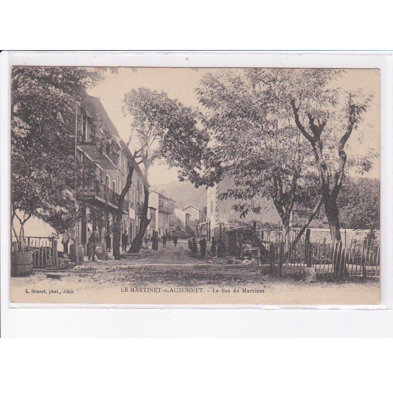 LE MARTINET-sur-AUZONNET: le bas du martinet - très bon état