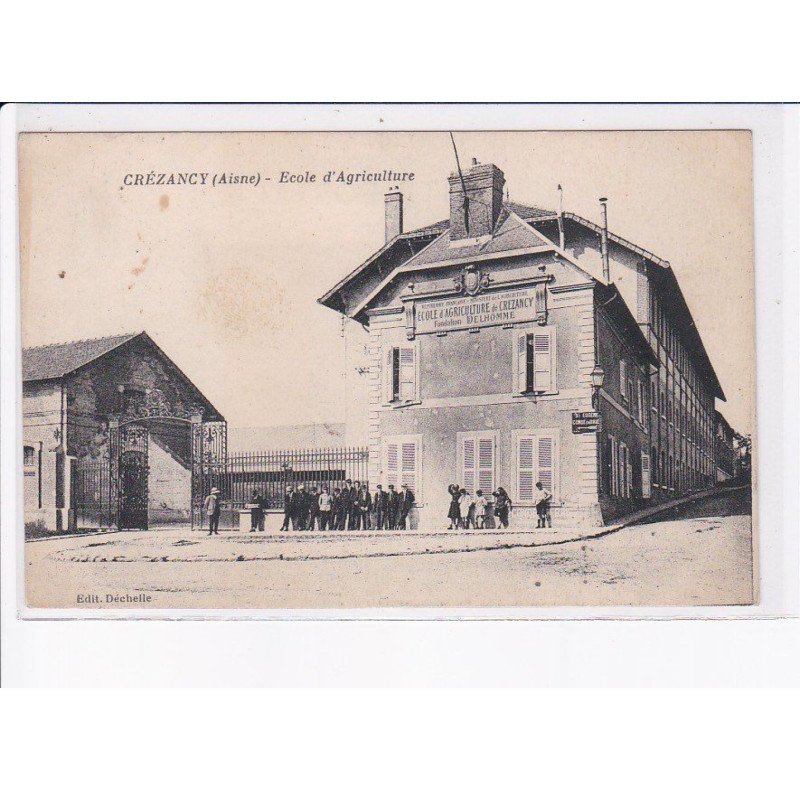 CREZANCY: école d'agriculture - très bon état