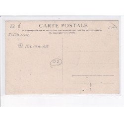 SISSONNE: militaires - très bon état