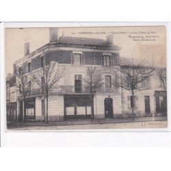 VARENNES-sur-ALLIER: "central hôtel" en face l'hôtel de ville - état