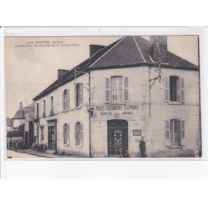HURIEL: le bureau de postes et la grand'rue - très bon état