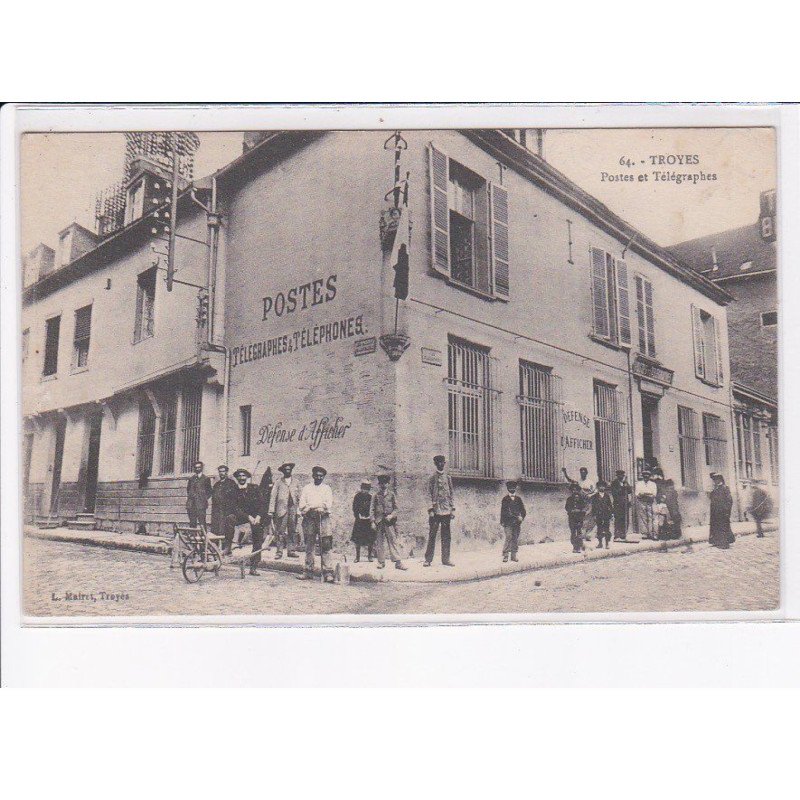 TROYES: postes et télégraphes - très bon état