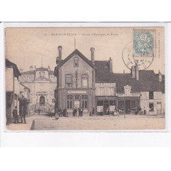 BAR-sur-SEINE: caisse d'épargne et poste - très bon état