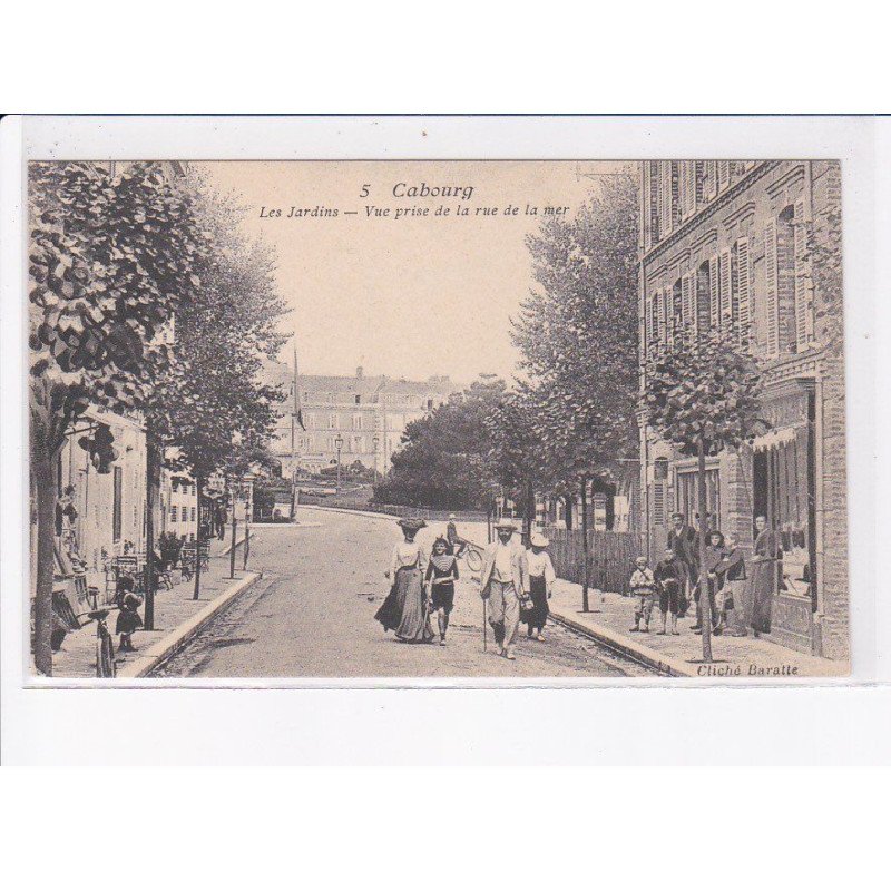 CABOURG: les jardins, vue prise de la rue de la mer - très bon état