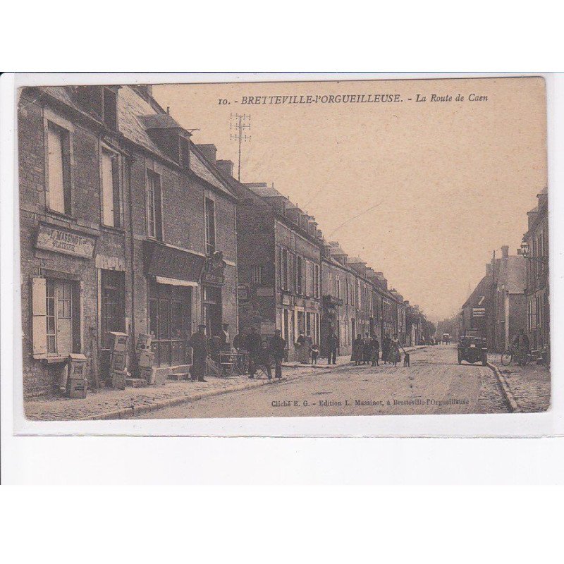 BRETTEVILLE-PORGUEILLEUSE: la route de caen - état