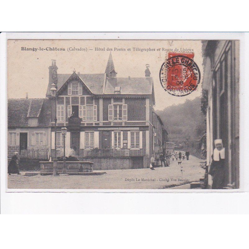 BLANGY-le-CHÂTEAU: hôtel des postes et télégraphes et route de lisieux - état