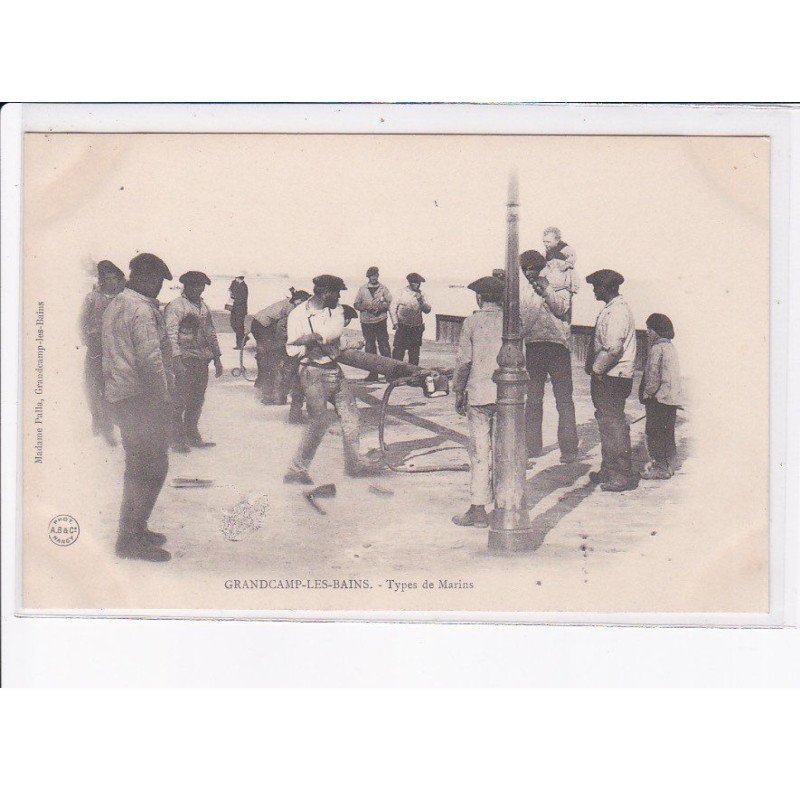 GRANDCAMP-les-BAINS: types de marins - très bon état