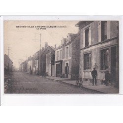 BRETTEVILLE-L'ORGUEILLEUSE: la poste - très bon état