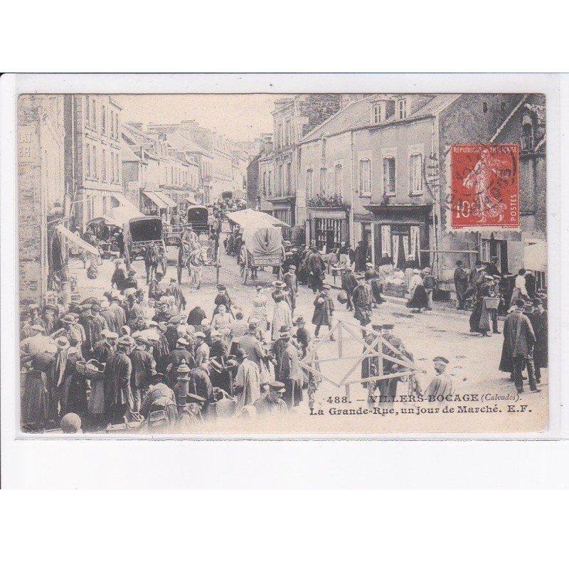 VILLERS: bocage, la grande-rue, un jour de marché - très bon état