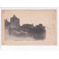 VILLERS-BOCAGE: le marché aux porcs - très bon état