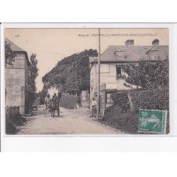 TROUVILLE-HONFLEUR-HENNEQUEVILLE: route, attelage - très bon état