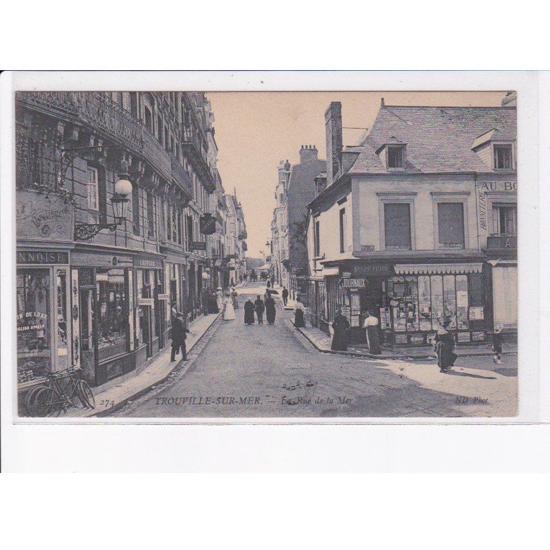 TROUVILLE-sur-MER: la rue de la mer - très bon état