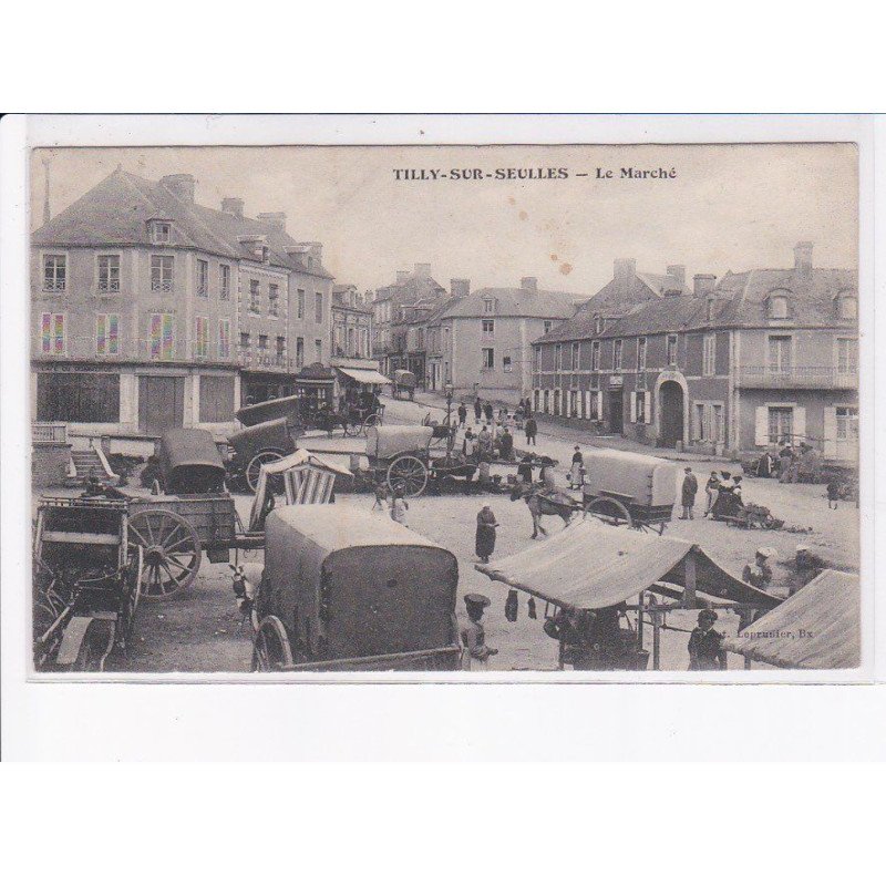 TILLY-sur-SEULLES: le marché - état